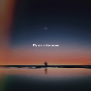 Fly me to the moon