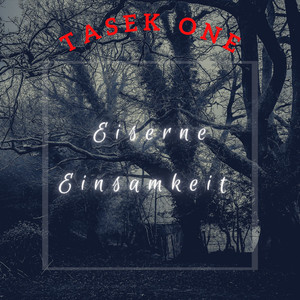 Eiserne Einsamkeit