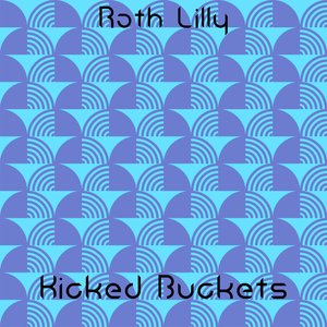 Kicked Buckets (Radio Edit)