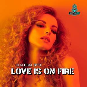 Love Is on Fire (King Size Mix)
