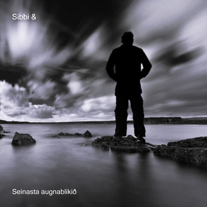 Seinasta augnablikið