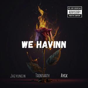 We Havinn