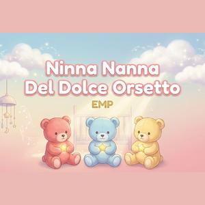Ninna Nanna Del Dolce Orsetto