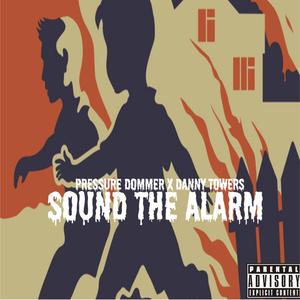 Sound The Alarm
