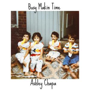 Busy Makin Time