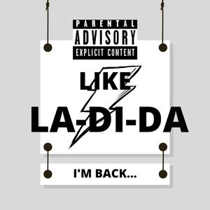 LA-DI-DA