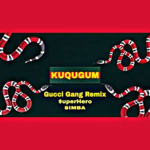 lil pump - 《Kuchugum“狗崽儿”》（Gucci Gang Remix）（SuperHero / SIMBA remix）