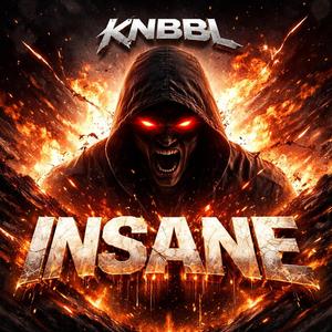 Insane