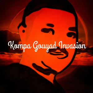 Kompa Gouyad Invasion