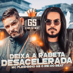 Deixa a Rabeta Desacelerada