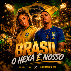 BRASIL O HEXA É NOSSO