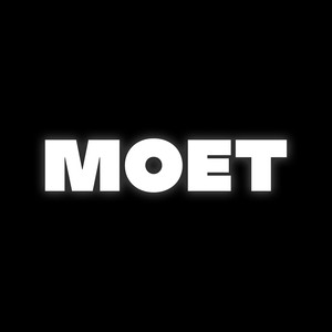 Moet (Pastiche/Remix/Mashup)