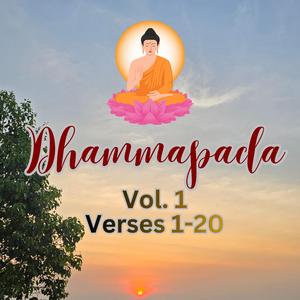Dhammapada: Verses 1-2