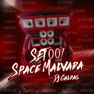 SET 001 SPACE MALVADA