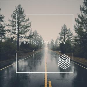 Rainy Monday