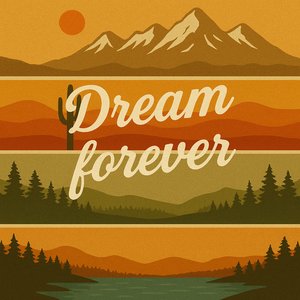 Dream Forever