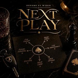 Next Play (feat. Wybin)