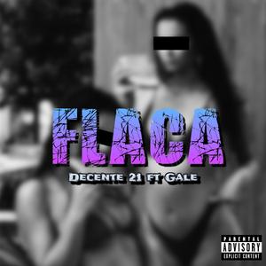Flaca (feat. Gale)