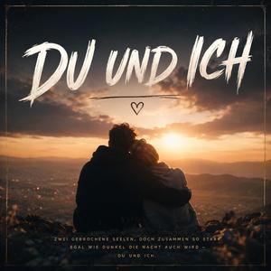 Du und Ich
