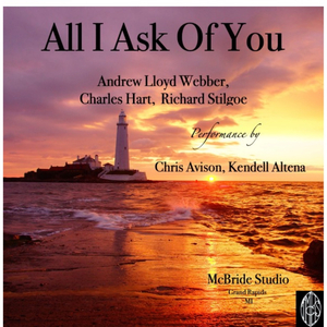 All I Ask Of You (feat. Kendell Altena)