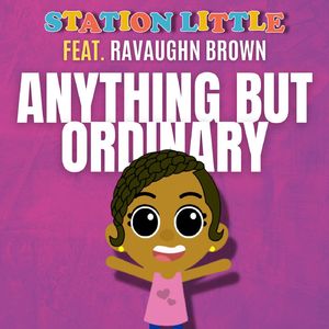 Anything But Ordinary