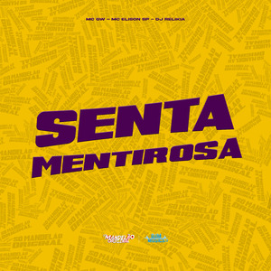 Senta Mentirosa