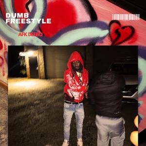 Dumb Freestyle