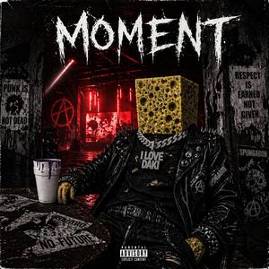 MOMENT (feat. DJ DAKI)