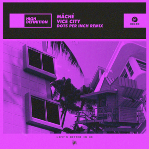 Vice City (Dots Per Inch Remix)