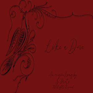 Like a Dove