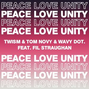 Peace, Love, Unity (Radio Edit)