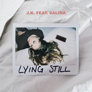 Lying Still (feat. SALENA)