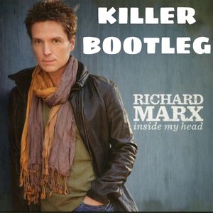 Richard Marx - Right Here Waiting (KILLER BOOTLEG)