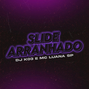 Slide Arranhado