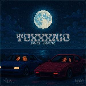 Toxxxico (feat. HunterXsm)