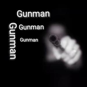 Gunman