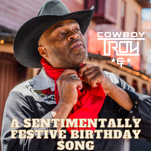 A Sentimentally Festive Birthday Song