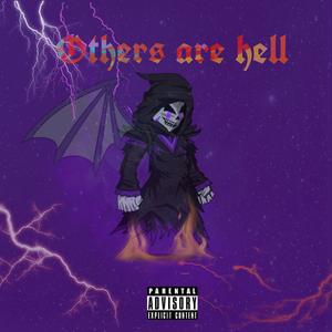 others are hell