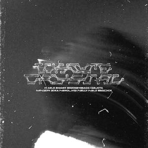 White Crystal (feat. Nelly Nelz, Mnzr, Nero Lvigi, Emoneybagg, Gejota, Zika Boy & BigDick)