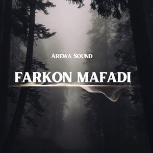 Farkon Mafadi