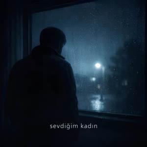 Sevdiğim Kadın
