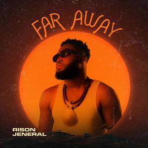 FAR AWAY