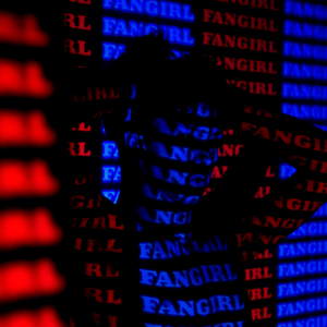 FANGIRL