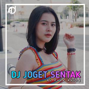 DJ JOGET SENTAK