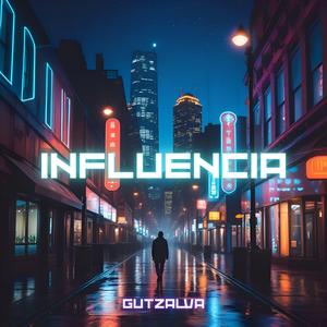 Influencia