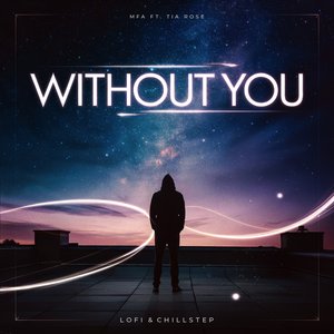 Without You (MFA Remix)