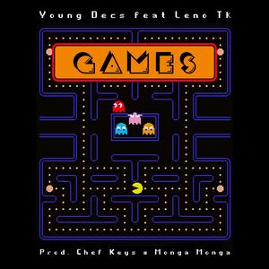 Games (feat. Leno TK)