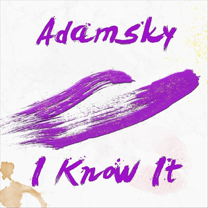 I Know It
