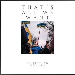 That`s All We Want