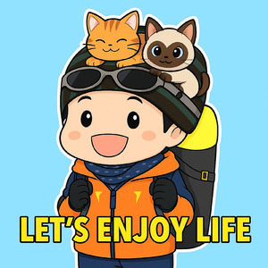 LET’S ENJOY LIFE